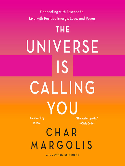 Title details for The Universe Is Calling You by Char Margolis - Available